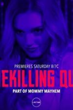 Watch Homekilling Queen 9movies