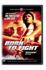 Watch Born to Fight 9movies