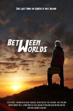 Watch Between Worlds (Short 2021) 9movies