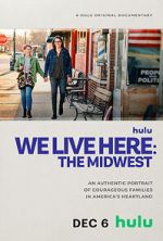 Watch We Live Here: The Midwest 9movies