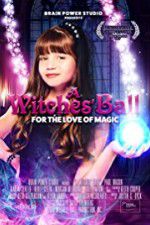 Watch A Witches\' Bal 9movies
