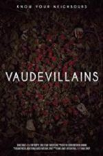 Watch Vaudevillains 9movies