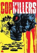 Watch Cop Killers 9movies