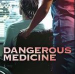 Watch Dangerous Medicine 9movies