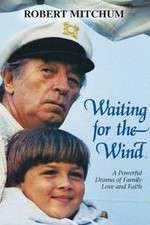 Watch Waiting for the Wind 9movies