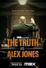 Watch The Truth vs. Alex Jones 9movies