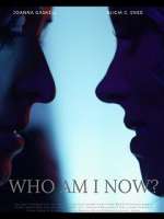 Watch Who Am I Now? 9movies