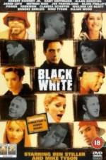 Watch Black and White 9movies