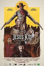 Watch Jesus Kid 9movies