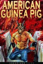 Watch American Guinea Pig: Bouquet of Guts and Gore 9movies