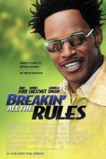 Watch Breakin' All the Rules 9movies