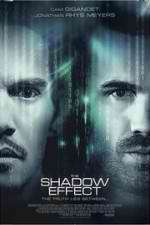Watch The Shadow Effect 9movies