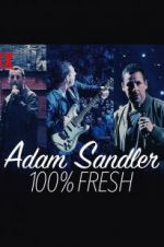 Watch Adam Sandler: 100% Fresh 9movies