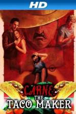 Watch Carne the Taco Maker 9movies