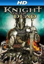 Watch Knight of the Dead 9movies