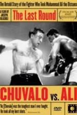 Watch The Last Round Chuvalo vs Ali 9movies