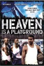 Watch Heaven Is a Playground 9movies