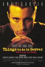 Watch Things to Do in Denver When You're Dead 9movies