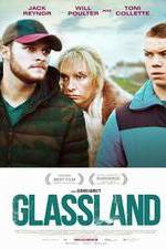 Watch Glassland 9movies