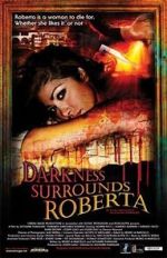 Watch Darkness Surrounds Roberta 9movies