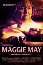 Watch Maggie May 9movies
