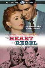 Watch The Heart Is a Rebel 9movies