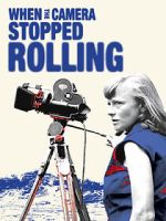 Watch When the Camera Stopped Rolling 9movies