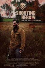 Watch Shooting Heroin 9movies