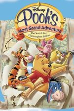 Watch Pooh's Grand Adventure: The Search for Christopher Robin 9movies
