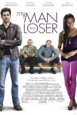 Watch My Man Is a Loser 9movies