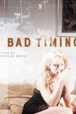 Watch Bad Timing 9movies