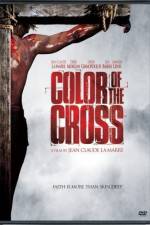 Watch Color of the Cross 9movies