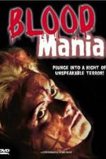 Watch Blood Mania 9movies