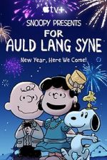 Watch Snoopy Presents: For Auld Lang Syne (TV Special 2021) 9movies