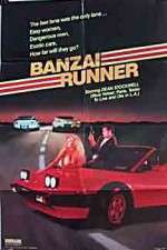 Watch Banzai Runner 9movies