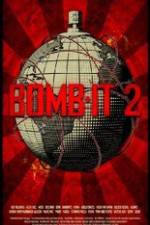 Watch Bomb It 2 9movies