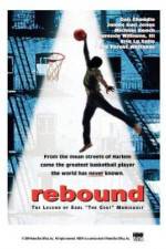 Watch Rebound: The Legend of Earl 'The Goat' Manigault 9movies