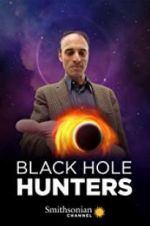 Watch Black Hole Hunters 9movies