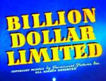 Watch Billion Dollar Limited (Short 1942) 9movies