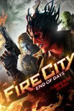 Watch Fire City: End of Days 9movies