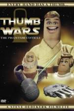 Watch Thumb Wars: The Phantom Cuticle 9movies