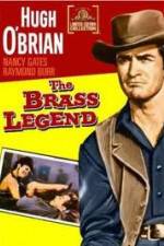 Watch The Brass Legend 9movies