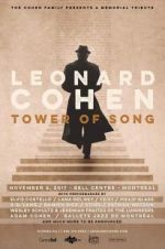 Watch Tower of Song: A Memorial Tribute to Leonard Cohen 9movies