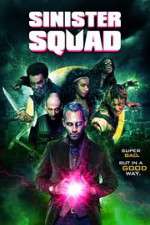 Watch Sinister Squad 9movies