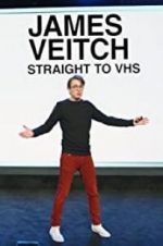 Watch James Veitch: Straight to VHS 9movies