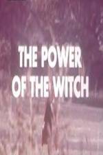 Watch The Power Of The Witch 9movies