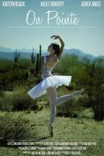 Watch On Pointe 9movies