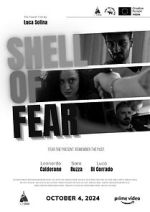 Watch Shell of Fear 9movies