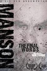 Watch Charles Manson: The Final Words 9movies