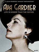 Watch Ava Gardner: Life is Bigger Than Movies 9movies